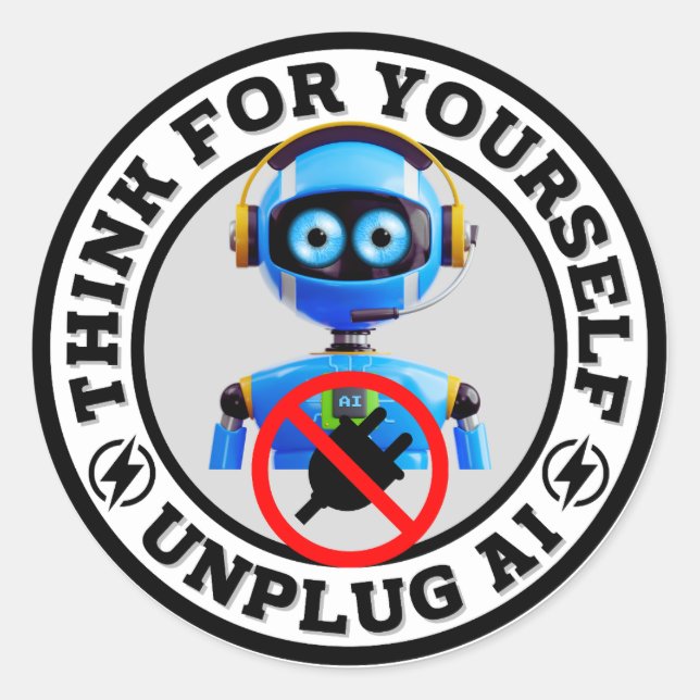 Pegatina Redonda Piense Por Sí Mismo - UNPLUG AI (Anverso)
