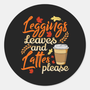 Pegatina Redonda Piernas y latas de leggings por favor tómate el ca