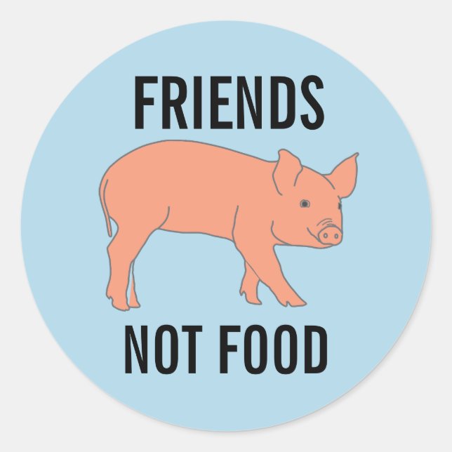PEGATINA REDONDA PIGS FRIENDS NOT FOOD STICKERS (Anverso)