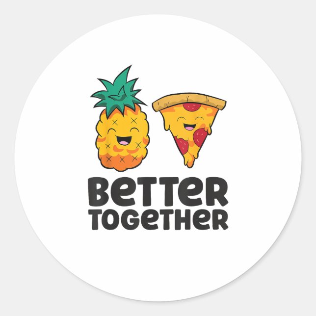 Pegatina Redonda Pineapple Pizza Better Together Modern Graphic Des (Anverso)