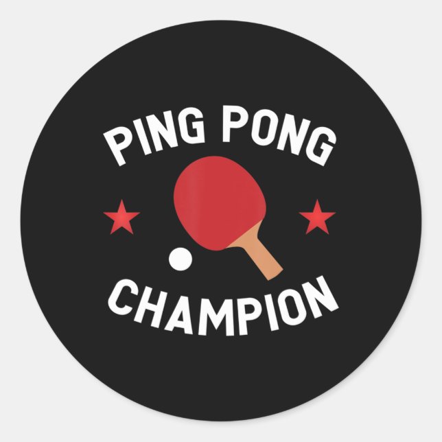 Pegatina Redonda Ping Pong Champion Table Tennis Lover Gift (Anverso)