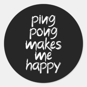 Pegatina Redonda ping pong me hace feliz
