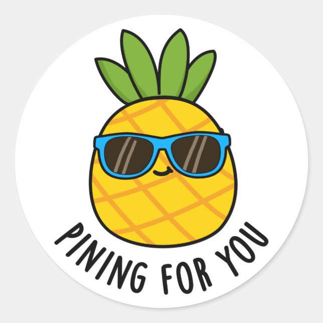 Pegatina Redonda Pining For You Funny Pineapple Pun (Anverso)