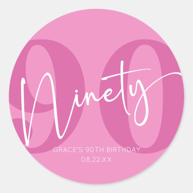 Pegatina Redonda Pink Ninety 90th Birthday Party Favor (Anverso)