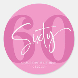 Pegatina Redonda Pink Sixty 60th Sixthday Party Favor
