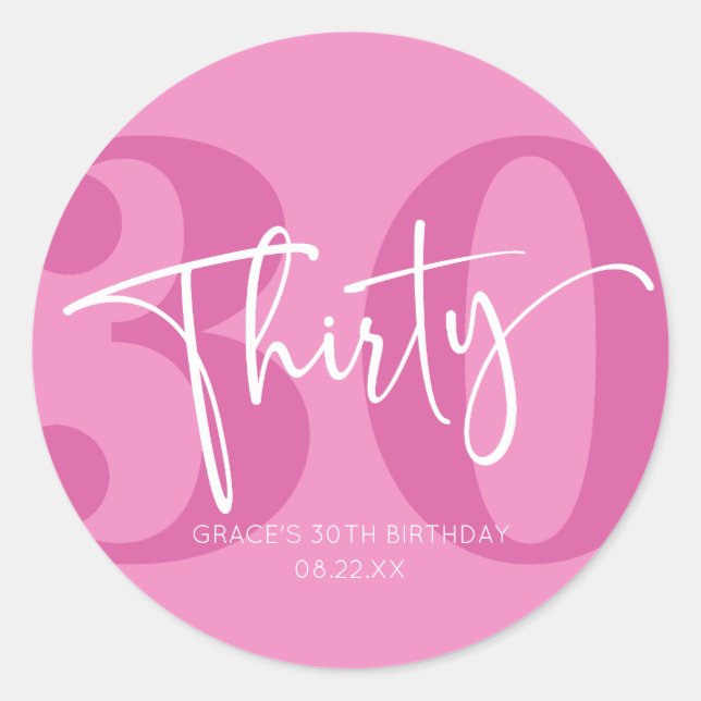 Pegatina Redonda Pink Thirty 30th Thirthday Party Favor (Anverso)