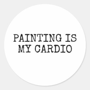 Pegatina Redonda Pintar es gracioso en mi Cardio