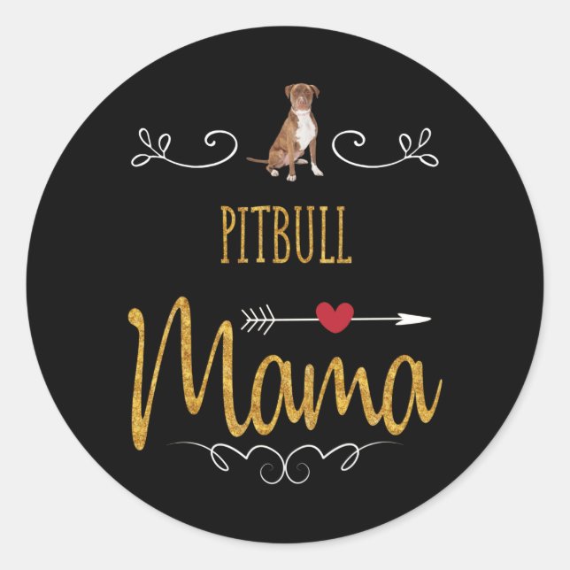 Pegatina Redonda Pitbull ama mucho a mamá (Anverso)