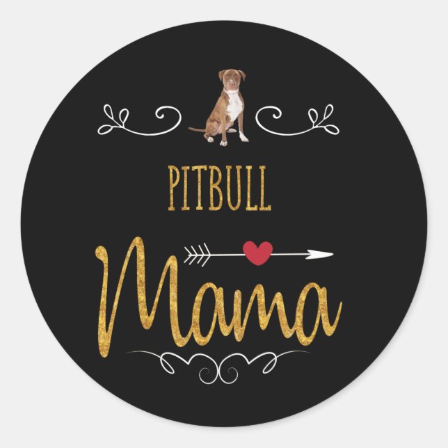 Pegatina Redonda Pitbull ama mucho a mamá (Anverso)