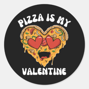 Pegatina Redonda Pizza Es Mi San Valentín