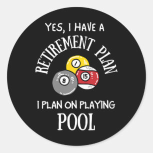 Pegatina Redonda Plan de Jubilación Piscina Funny Jugador Bil