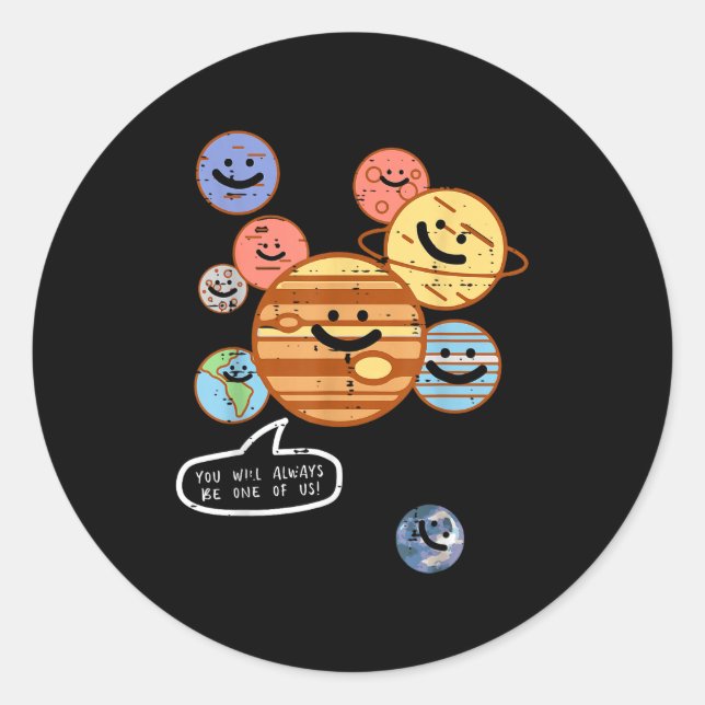 Pegatina Redonda Planets You Will Always Be One Of Us Galaxy Women  (Anverso)