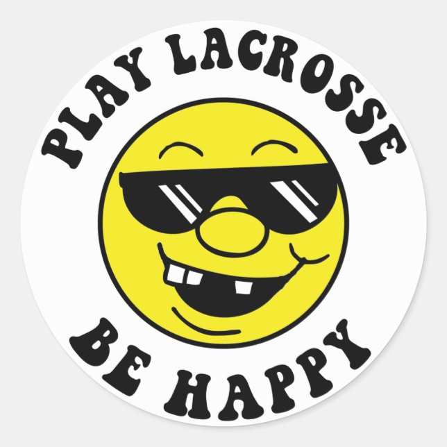 Pegatina Redonda Play Lacrosse Be Happy (Anverso)