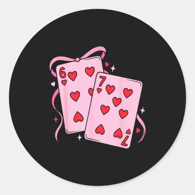 Pegatina Redonda Playing Card Valentine’s Day 67 Preppy Six Seven 6 (Anverso)
