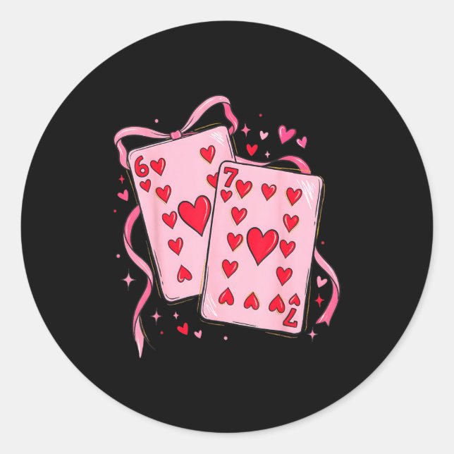 Pegatina Redonda Playing Cards Valentine 6 7 67 Six Seven Valentine (Anverso)