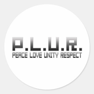 Pegatina Redonda PLUR - Respeto por la unidad de amor a la paz