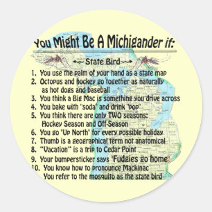 Pegatina Redonda Podría Ser Un Michigander Si: