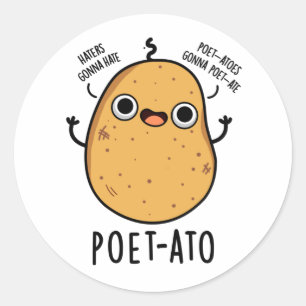 Pegatina Redonda Poeta-ato Funny Veggie Potato Pun