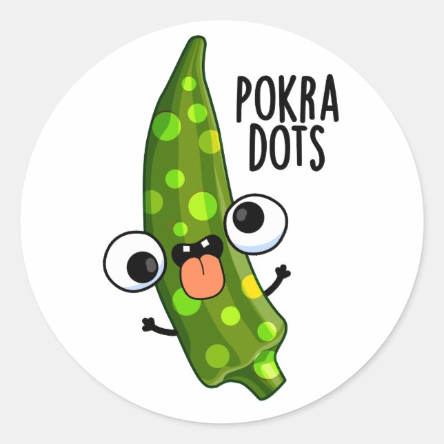 Pegatina Redonda Pokra Dots Funny Okra Pun (Anverso)