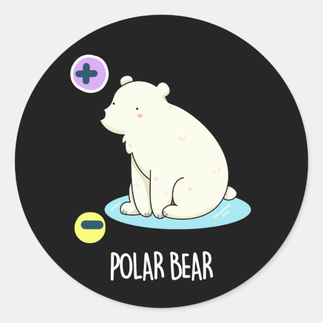 Pegatina Redonda Polar Bear divertida ciencia Pun Dark BG (Anverso)