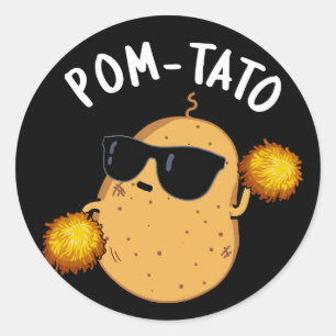 Pegatina Redonda Pom-tato Funny Potato Pun Dark BG
