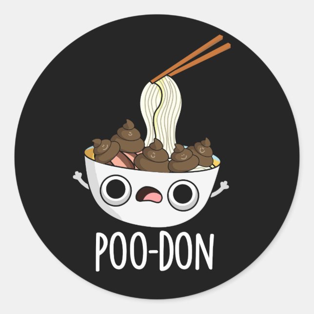 Pegatina Redonda Poo-don Funny Udon Pun Fondo Oscuro (Anverso)