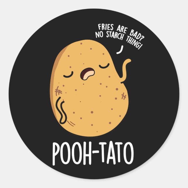Pegatina Redonda Pooh-tato Funny Potato Pun Dark BG (Anverso)