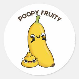 Pegatina Redonda Poopy Fruity Funny Fruit Banana Pun
