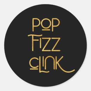 Pegatina Redonda Pop Fizz Clink Tipografía Elegante