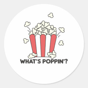 Pegatina Redonda Popcorn Whats Poppin Diciendo curiosamente