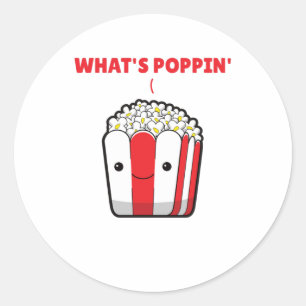 Pegatina Redonda Popcorn Whats Poppin Diciendo curiosamente