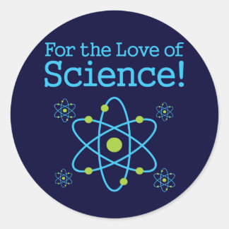 Pegatina Redonda Por El Amor Al Átomo De La Ciencia