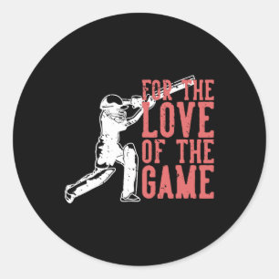 Pegatina Redonda Por el amor al juego T Cricket