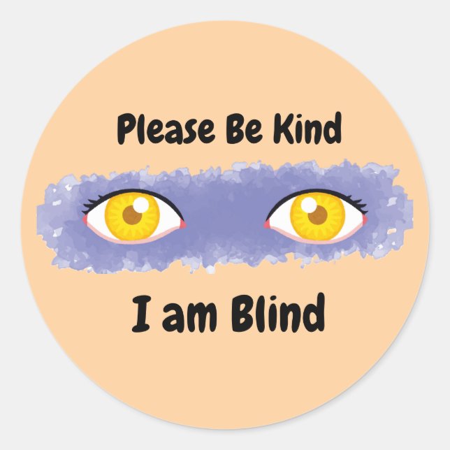 Pegatina Redonda Por favor sé amable de que soy ciego - rosa (Anverso)