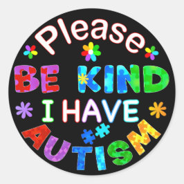 Pegatina Redonda Por Favor Tenga Amabilidad De Que Tengo Un Pegatin