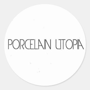 Pegatina Redonda Porcelana Utopía