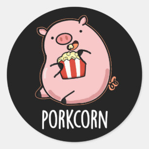 Pegatina Redonda Porkcorn Funny Popcorn Pun Dark BG