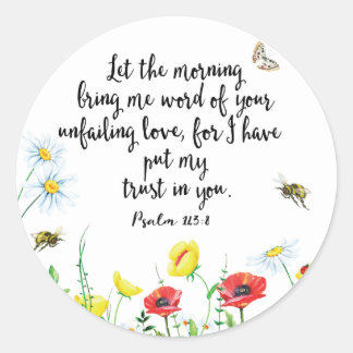 Pegatina Redonda Porque he depositado mi confianza en ti