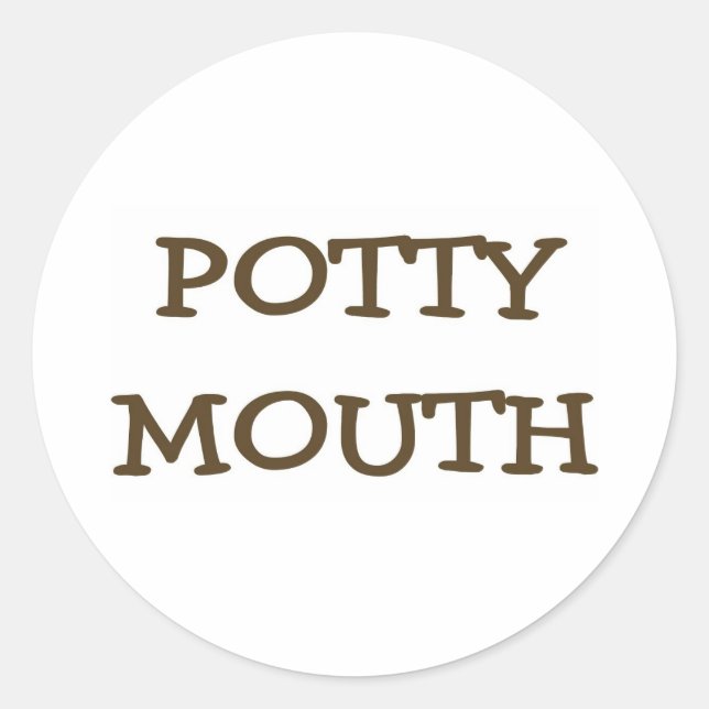 Pegatina Redonda Potty Mouth (Anverso)