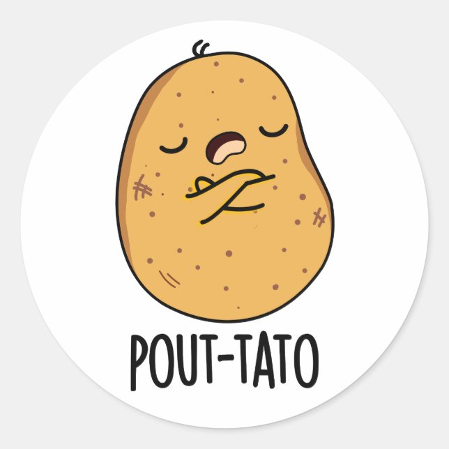 Pegatina Redonda Pout-tato Funny Potato Pun (Anverso)