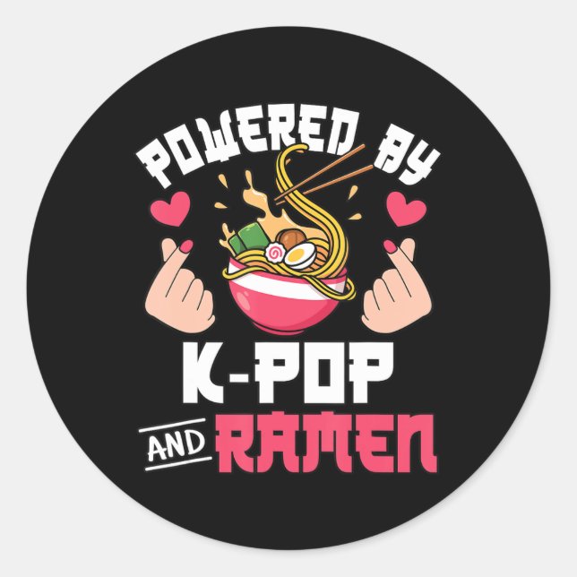 Pegatina Redonda Powered By K-Pop And Ramen Cute Kpop Music Anime L (Anverso)
