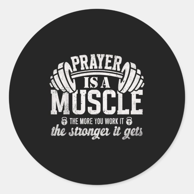 Pegatina Redonda Prayer Is A Muscle Christian Fitness Gym Quote  (Anverso)