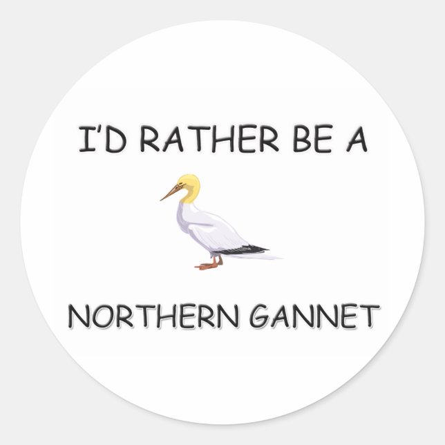 Pegatina Redonda Preferiría ser un Gannet del Norte (Anverso)
