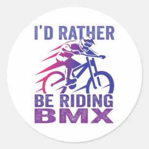 Pegatina Redonda Prefiero estar montando Bmx Mountain Biking Mtb Ri