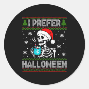 Pegatina Redonda Prefiero Halloween Esqueleto Navideño Feo Soky Ho