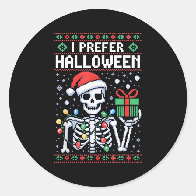 Pegatina Redonda Prefiero Navidades de Halloween Sweater Funny Skel (Anverso)