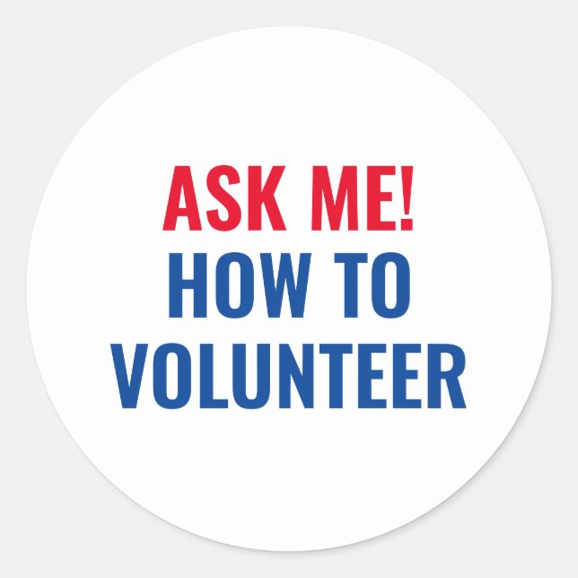 Pegatina Redonda Pregúntame cómo Voluntariamente el azul blanco roj (Anverso)