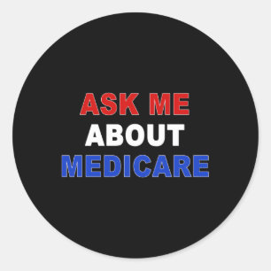 Pegatina Redonda Pregúntame sobre Medicare