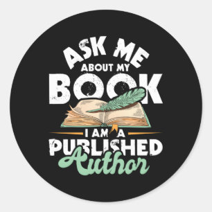 Pegatina Redonda Pregúntame sobre mi libro Soy una novela de autor