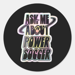 Pegatina Redonda Pregúntame sobre Power Soccer Diseño Divertido 